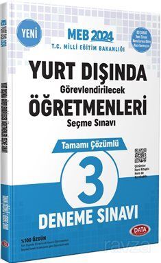 2024 Yurt Dışında Görevlendirilecek Öğretmenleri Seçme Sınavı Tamamı Çözümlü 3 Deneme Sınavı - 1