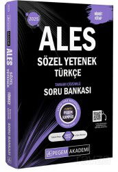 2025 ALES Türkçe Sözel Yetenek Tamamı Çözümlü Soru Bankası - Pegem Akademi Yayıncılık (Sınav Kitapları)