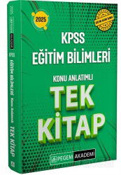 2025 KPSS Eğitim Bilimleri Konu Anlatımlı Tek Kitap - Pegem Akademi Yayıncılık (Sınav Kitapları)
