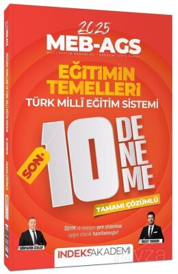 2025 MEB-AGS Eğitimin Temelleri ve Türk Milli Eğitim Sistemi SON 10 Deneme Çözümlü - 1