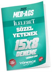 2025 MEB-AGS Sözel Yetenek İlelebet 15x8 Deneme Çözümlü - Yönerge Yayınları