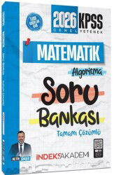 2026 KPSS Matematik Algoritma Soru Bankası Çözümlü - İndeks Akademi Yayıncılık