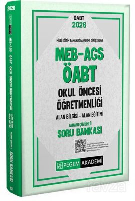 2026 MEB AGS ÖABT Okul Öncesi Öğretmenliği Alan Bilgisi - Alan Eğitimi Tamamı Çözümlü Soru Bankası - 1