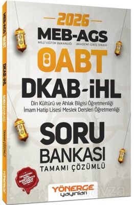 2026 ÖABT MEB-AGS DKAB Din Kültürü ve İHL İmam Hatip Lisesi Öğretmenliği Soru Bankası Çözümlü - 1