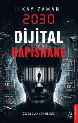 2030 Dijital Hapishane - 1