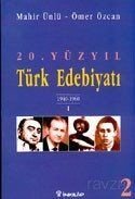 20.Yüzyıl Türk Edebiyatı -2- 1940-1960 - 1