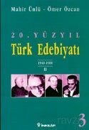 20.Yüzyıl Türk Edebiyatı -3- 1940-1960 - İnkılap Kitabevi