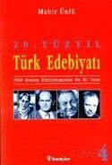 20.Yüzyıl Türk Edebiyatı -4- 1960 Sonrası Edebiyatımızdan On İki Yazar - İnkılap Kitabevi