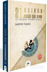 21. Asırda Sahabe Gibi Olmak - Aksa Kitap