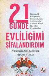 21 Günde Evliliğimi Şifalandırdım - Az Kitap