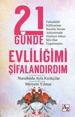 21 Günde Evliliğimi Şifalandırdım - 1