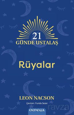 21 Günde Ustalaş - Rüyalar - 1