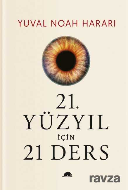 21. Yüzyıl İçin 21 Ders (Ciltli) - 1