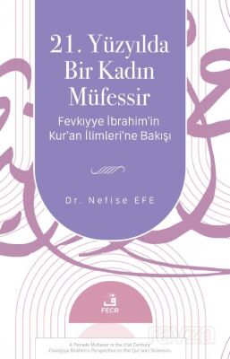 21. Yüzyılda Bir Kadın Müfessir - 1