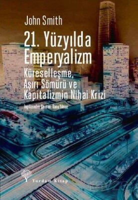 21. Yüzyılda Emperyalizm - 1
