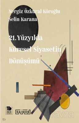 21. Yüzyılda Küresel Siyasetin Dönüşümü - 1