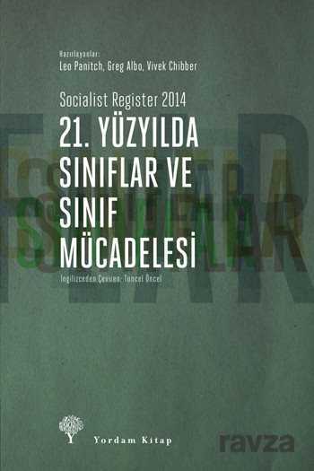 21. Yüzyılda Sınıflar ve Sınıf Mücadelesi - 1