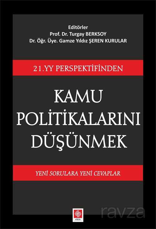 21. YY. Perspektifinden Kamu Politikalarını Düşünmek - 2