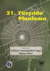 21.Yüzyılda Planlama - Nika Yayınevi