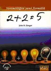 2+2=5 Verimliliğin Yeni Formülü - 1
