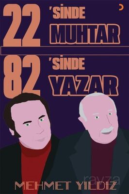 22'sinde Muhtar 82'sinde Yazar - 1