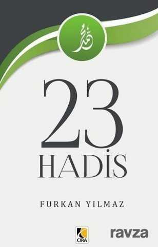 23 Hadis - Çıra Yayınları