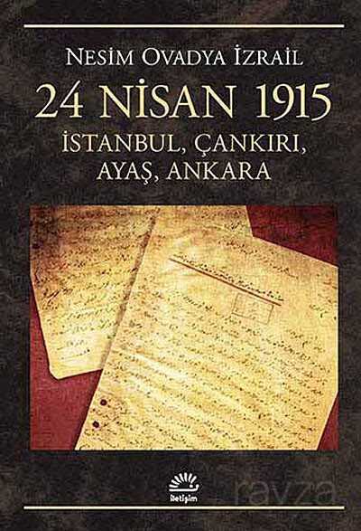 24 Nisan 1915 - İletişim Yayınları