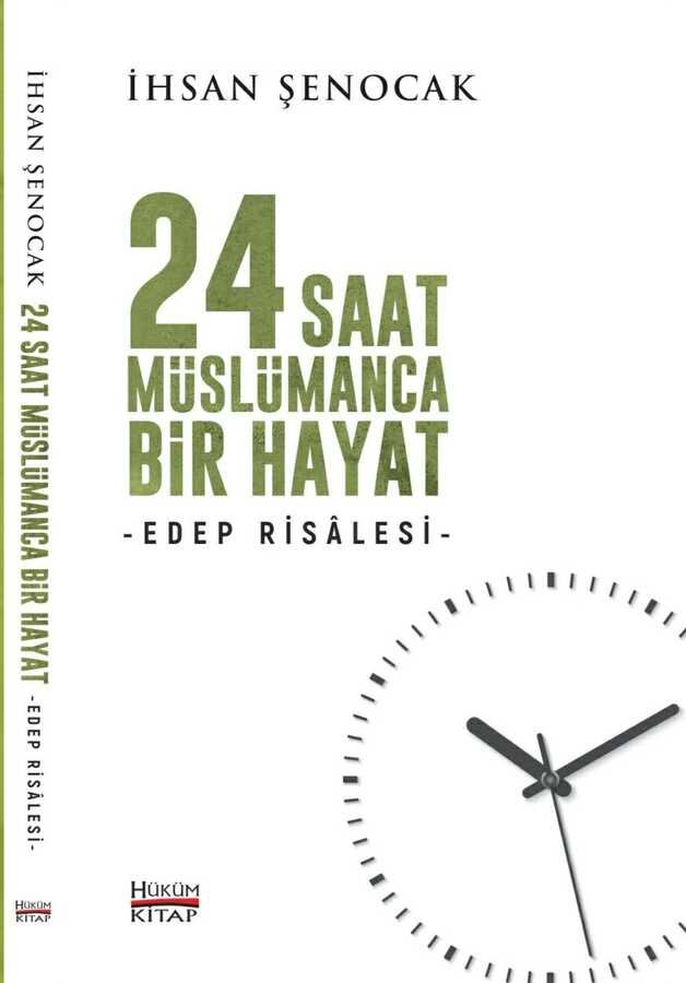 24 Saat Müslümanca Bir Hayat - 1
