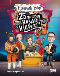 25 Muhteşem Başarı Hikayesi! - Eğlenceli Bilgi