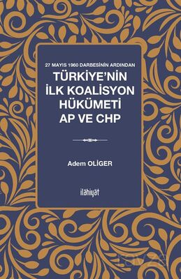 27 Mayıs 1960 Darbesinin Ardından - 1