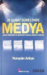 28 Şubat Sürecinde Medya - 1