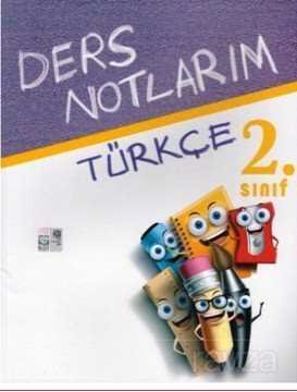 2.Sınıf Türkçe Ders Notlarım - 1