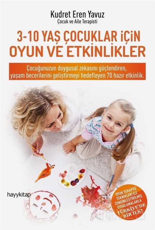 3-10 Yaş Çocuklar İçin Oyun ve Etkinlikler - Hayy Kitap