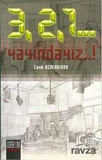 3, 2, 1.. Yayındayız!... - Derin Yayınları