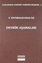 3. Enternasyonal'de Devrim Aşamaları - Dönüşüm Yayınları