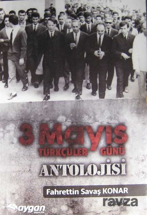 3 Mayıs Türkçüler Günü Antolojisi - 1