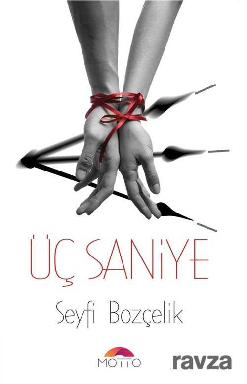 3 Saniye - Motto Yayınları