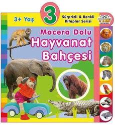 3+ Yaş Macera Dolu Hayvanat Bahçesi - 0-6 Yaş Yayınları