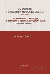30 Derste Türkçeden Rusçaya Çeviri (Temel Seviye) - Fenomen Yayıncılık
