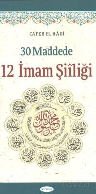 30 Maddede 12 İmam Şiiliği - 1