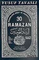 30 Ramazan Vaazı (Kod: B09) Müminlere Öğüt ve Nasihatler - Tavaslı Yayınları