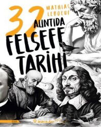 32 Alıntıda Felsefe Tarihi - İnkılap Kitabevi