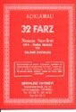 32 Farz / Namaz Sureleri / Ana-Baba Hakkı ve İslami Öğütler - Şenyıldız Yayınevi