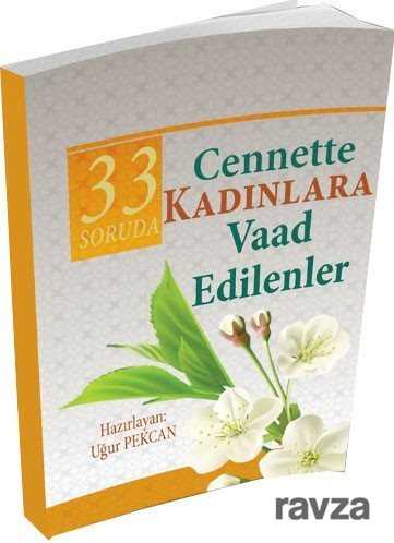 33 Soruda Cennette Kadınlara Vaad Edilenler - Menhec Yayınları