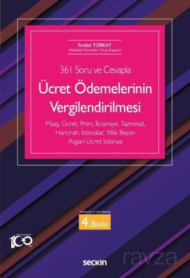 (361 Soru ve Cevapla) - Ücret Ödemelerinin Vergilendirilmesi - 1