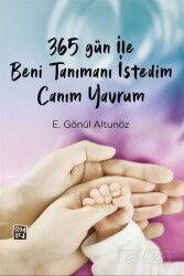 365 Soru ile Beni Tanımanı İstedim Canım Yavrum - Kutlu Yayınevi