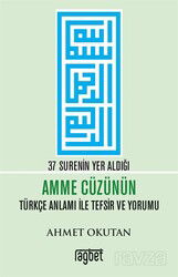 37 Surenin Yer Aldığı Amme Cüzünün Türkçe Anlamı ile Tefsir ve Yorumu - Rağbet Yayınları