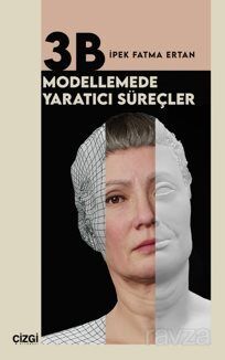 3B Modellemede Yaratıcı Süreçler - 1