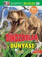 3D Şaşırtıcı Bilgiler / Dinozorlar Dünyası - 1