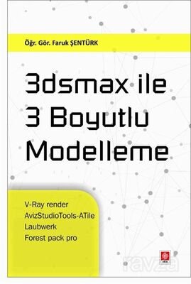 3Dsmax ile 3 Boyutlu Modelleme - 1